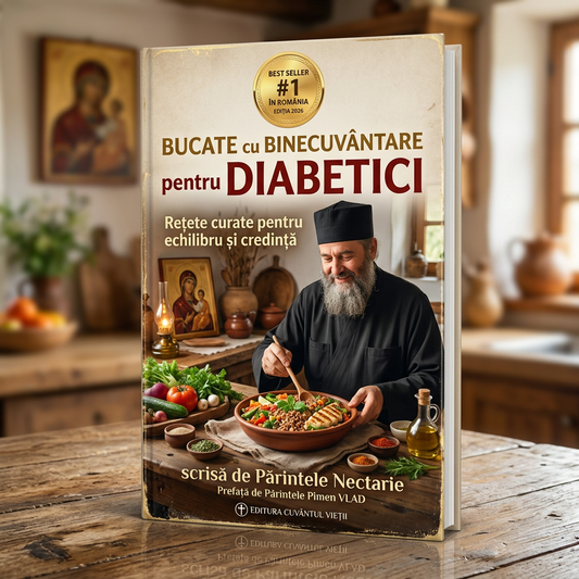 Bucate cu Binecuvântare pentru Diabetici